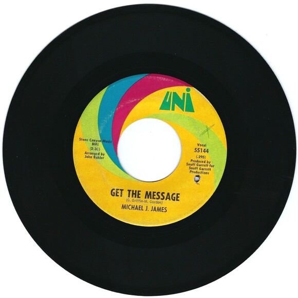 Michael J. James 45 RPM - Get The Message / Love's Funny - UNI VG+ Rock '69 - Picture 1 of 2